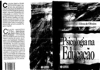 Livro Psicologia na Educação Claudia Davis.pdf