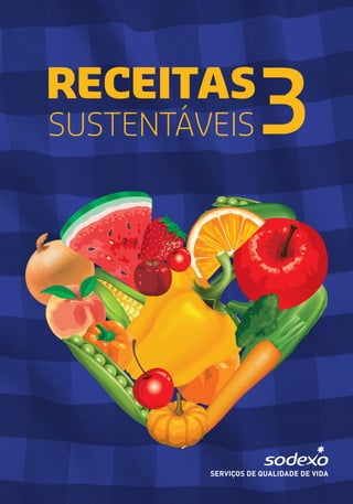 RECEITAS
SUSTENTÁVEIS3
 