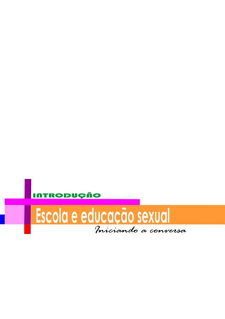 Sexualidade Juvenil
O discurso sobre a sexualidade no espaço escolar




                                                   8
 