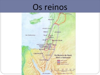Os reinos
 