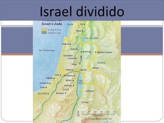 Israel dividido
 