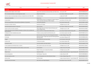 Livros recomendados 2.º semestre 2018
Título Autor Edição ISBN
15 - 18 anos
100 balas: primeiro disparo, última rodada argum. Brian Azzarello; des. Eduardo Risso; trad. Pedro Cleto --; [S.l.]: Levoir, 2017- ISBN: 978-989-682-677-2
1147, a conquista de lisboa: na rota da segunda cruzada Miguel Gomes Martins 1.a ed; Lisboa: A Esfera dos Livros, 2017 ISBN: 978-989-626-840-4
A bem da nação: as representações turísticas no Estado Novo entre 1933 e 1940 Cândida Cadavez --; Lisboa: Ed. 70, 2017 ISBN: 978-972-44-1948-0
A boneca de kokoschka Afonso Cruz 1.a ed; Lisboa: Companhia das Letras, cop. 2018 ISBN: 978-989-665-268-5
A casa sombria
Charles Dickens; introd. G.K. Chesterton; il. Hablot K. Browne
" Phiz"; trad. Mário Domingues, Helder Guégués
1.a ed; Silveira: E-Primatur, 2018 ISBN: 978-989-8872-12-8
A feira dos assombrados e outras estórias verdadeiras e inverosímeis José Eduardo Agualusa 1.a ed; Lisboa: Quetzal, 2017 ISBN: 978-989-722-396-9
A geração da utopia: romance Pepetela; pref. Ondjaki --; Alfragide: Leya, D.L. 2016 ISBN: 978-972-20-6038-7
A grande epopeia dos judeus no século XX Esther Mucznik 1.a ed; Lisboa: A Esfera dos Livros, 2017 ISBN: 978-989-626-825-1
A guerra do fim do mundo: romance
Mario Vargas Llosa; trad. Salvato Telles de Menezes; pref.
António Mega Ferreira
--; Alfragide: Leya, D.L. 2016 ISBN: 978-972-20-5994-7
A mala misteriosa do senhor Benjamin: baseado na história muito verdadeira de
Walter Benjamin
texto e il. de Pei-Yu Chang; trad. Eurídice Gomes 1.a ed; Lisboa: Penguin Random House, 2017 ISBN: 978-989-665-229-6
A Odisseia de Homero adaptada para jovens Frederico Lourenço; desenhos de Richard de Luchi 1.a ed; Lisboa: Quetzal, imp. 2018 ISBN: 978-989-722-474-4
A praia de noite Elena Ferrante; il. Mara Cerri; trad. de Margarida Periquito --; Lisboa: Relógio d' Água, 2016 ISBN: 978-989-641-618-8
A revolução
Slawomir Mrozek; il. Tiago Galo; trad. Marta Machowska-Dias,
José Carlos Dias
1.a ed; Lisboa: Alfaguara, 2017 ISBN: 978-989-665-335-4
A seguir Morris Gleitzman; trad. Dulce Afonso 1.a ed; Amadora: Fábula, 2018 ISBN: 978-989-707-647-3
A sétima onda J. Rentes de Carvalho 1.a ed; Lisboa: Quetzal, 2017 ISBN: 978-989-722-351-8
A sombra do vento Carlos Ruiz Zafón; trad. Pedro Oliveira 1.a ed ; Lisboa: Planeta, 2016 ISBN: 978-989-657-776-6
A vida verdadeira de Domingos Xavier: romance José Luandino Vieira; pref. Aline Frazão --; Alfragide: Leya, D.L. 2017 ISBN: 978-972-21-2802-5
Adão e Eva no paraíso; seguido de O senhor diabo e outros contos Eça de Queiroz --; Lisboa: Guerra & Paz, 2018 ISBN: 978-989-702-354-5
Agosto: romance Rubem Fonseca; pref. Anabela Mota Ribeiro --; Alfragide: Leya, cop. 2016 ISBN: 978-989-66-0419-6
Alfredo Cortez Sebastiana Fadda --; Lisboa: Imprensa Nacional - Casa da Moeda, 2017 ISBN: 978-972-27-2477-7
Amores (im)possíveis Inês Meneses; il. Tiago Galo --; Lisboa: Abysmo, 2018 ISBN: 978-989-8688-65-1
Anne das empenas verdes Lucy M. Montgomery; trad. Maria Eduarda Cardoso --; Lisboa: Relógio d'Água, 2017 ISBN: 978-989-641-716-1
António Pedro Rui Pina Coelho --; Lisboa: Imprensa Nacional - Casa da Moeda, 2017 ISBN: 978-972-27-2573-6
As aventuras de Tom Sawyer Mark Twain; trad. Miguel Nogueira 1.a ed; Lisboa: Guerra e Paz, 2017 ISBN: 978-989-702-271-5
16 de 56
 