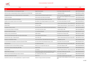 Livros recomendados 2.º semestre 2018
Título Autor Edição ISBN
Ensaio
1147, a conquista de lisboa: na rota da segunda cruzada Miguel Gomes Martins 1.a ed; Lisboa: A Esfera dos Livros, 2017 ISBN: 978-989-626-840-4
A bem da nação: as representações turísticas no Estado Novo entre 1933 e 1940 Cândida Cadavez --; Lisboa: Ed. 70, 2017 ISBN: 978-972-44-1948-0
A chegada das trevas: como os cristãos destruíram o mundo clássico Catherine Nixey; trad. Pedro Carvalho e Guerra 1.a ed; Porto Salvo: Desassossego, 2018 ISBN: 978-989-8892-11-9
A história dos judeus Simon Schama; trad. Pedro Garcia Rosado
1.a ed; Lisboa: Temas e Debates: Círculo de Leitores,
cop. 2014-
ISBN: 978-989-644-286-6
A ideia de socialismo: tentativa de atualização Axel Honneth; trad. Marian Toldy e Teresa Toldy --; Lisboa: Ed. 70, imp. 2017 ISBN: 978-972-44-1908-4
A política como vocação; A ciência como vocação Max Weber; introd. Miguel Morgado; trad. Artur Morão 1.a tir; Silveira: Book Builders, imp. 2017 ISBN: 978-989-99720-3-2
Alfredo Cortez Sebastiana Fadda --; Lisboa: Imprensa Nacional - Casa da Moeda, 2017 ISBN: 978-972-27-2477-7
António Pedro Rui Pina Coelho --; Lisboa: Imprensa Nacional - Casa da Moeda, 2017 ISBN: 978-972-27-2573-6
As cidades invisíveis: romance Italo Calvino; pref. Nuno Júdice; trad. José Colaço Barreiros --; Alfragide: Leya, D.L. 2016 ISBN: 978-972-20-6037-0
As constituições perdidas de Aristóteles trad. António de Castro Caeiro --; Lisboa: Abysmo, 2018 ISBN: 978-989-8688-78-1
Brevíssima História de Portugal A. H. de Oliveira Marques 1.a ed; Lisboa: Tinta-da-China, 2018 ISBN: 978-989-671-418-5
Camões e outros contemporâneos Helder Macedo 1.a ed; Barcarena: Presença, 2017 ISBN: 978-972-23-5958-0
Como Fernando Pessoa pode mudar a sua vida: primeiras lições Carlos Pittella, Jerónimo Pizarro 1.a ed; Lisboa: Tinta-da-China, 2017 ISBN: 978-989-671-358-4
Companhia Rey Colaço - Robles Monteiro Joana D'Eça Leal --; Lisboa: Imprensa Nacional-Casa da Moeda, 2016 ISBN: 978-972-27-2443-2
Dinossauro excelentíssimo: fábula José Cardoso Pires; il. João Abel Manta; pref. Carlos Reis --; Alfragide: Leya, 2016 ISBN: 978-989-66-0406-6
E a minha festa de homenagem?: ensaios para Alexandre O'Neill org. Joana Meirim; textos Alexandra Lopes... [et al.] 1.a ed; Lisboa: Tinta-da-China, 2018 ISBN: 978-989-671-397-3
Emília das Neves Ana Isabel Vasconcelos --; Lisboa: Imprensa Nacional-Casa da Moeda, 2017 ISBN: 978-972-27-2587-3
Enciclopédia da estória universal: biblioteca de Brasov Afonso Cruz; il. da capa Maria João Lima 1.a ed; Lisboa: Alfaguara, 2018 ISBN: 978-989-665-330-9
Erro extremo: ensaios do Observador (2014-1016) Miguel Tamen 1.a ed; Lisboa: Tinta da China, 2017 ISBN: 978-989-671-341-6
Francisco Palha Levi Martins --; Lisboa: Imprensa Nacional - Casa da Moeda, 2018 ISBN: 978-972-27-2700-6
História Militar de Portugal
Nuno Severiano Teixeira, João Gouveia Monteiro, Francisco
Contente Domingues; coord. Nuno Severiano Teixeira
1.a ed; Lisboa: A Esfera dos Livros, 2017 ISBN: 978-989-626-831-2
História natural da destruição: guerra aérea e literatura W. G. Sebald; trad. Telma Costa 1.a ed; Lisboa: Quetzal, 2017 ISBN: 978-989-722-268-9
Jalan jalan: uma leitura do mundo Afonso Cruz 1.a ed; Lisboa: Companhia das Letras, 2017 ISBN: 978-989-665-228-9
Lamentável mundo novo: o fim da globalização e o regresso da história Stephen D. King; trad. Pedro Garcia Rosado
1.a ed; Lisboa: Temas e Debates: Círculo de Leitores,
2018
ISBN: 978-989-644-472-3
42 de 56
 