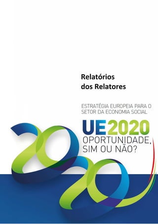 Relatórios
     dos Relatores




50
 