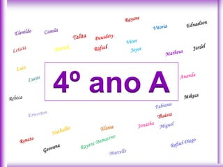 4º ano A
 