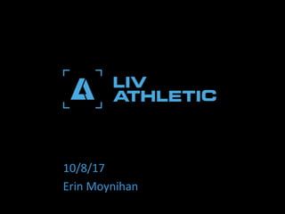 10/8/17
Erin Moynihan
 