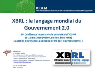 Liv watson icgfm xbrl a language of the government world francais