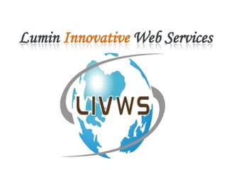 Lumin Innovative Web Services
 