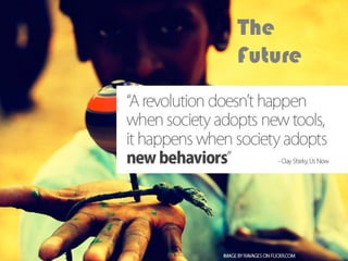The Future