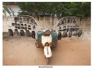 Romuald Hazoumé
 