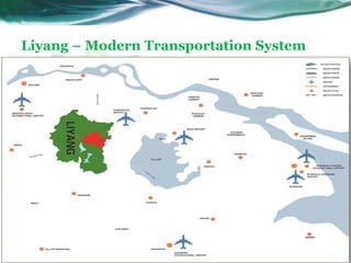 Liyang – Modern Transportation System
11
 