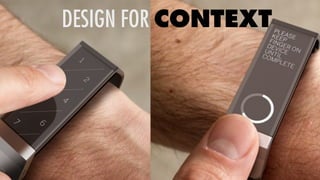 DESIGN FOR CONTEXT
 