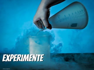 Experimente
photo by magicnikon
 