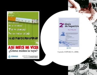Carteles CONAGUA, 2008.
 