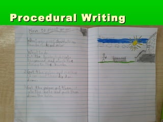 Procedural WritingProcedural Writing
 
