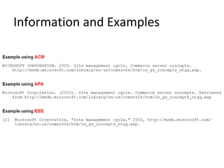 Information and Examples
 