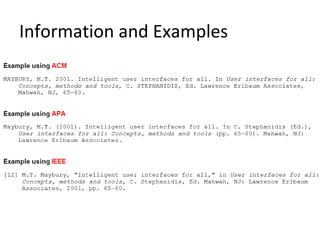Information and Examples
 