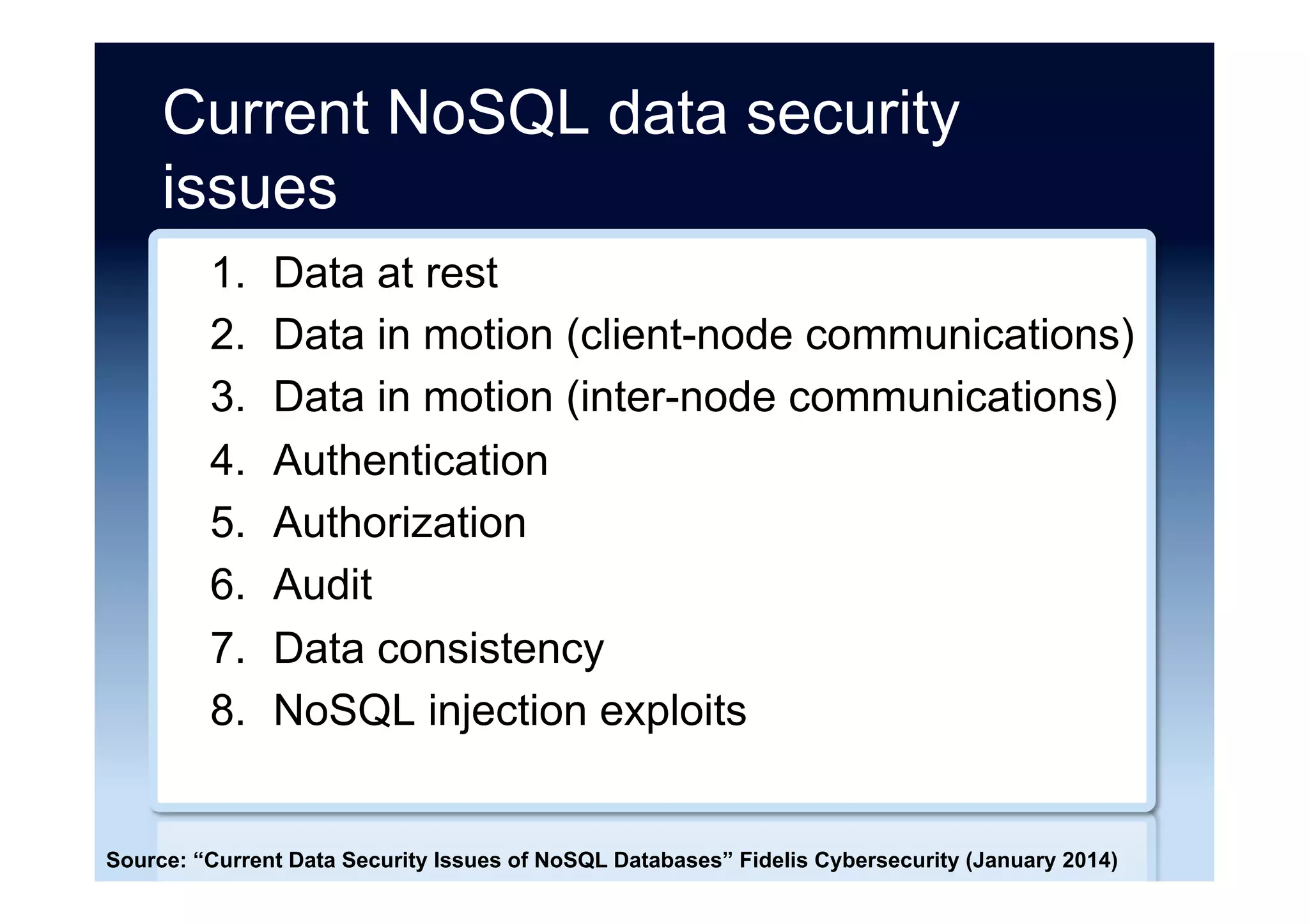 Use case requirements ...
•  Consistent low latency, even under high load
–  Typically milliseconds or sub-milliseconds, for reads
and writes
–  Even with millions of users
•  Dynamic elasticity
–  Rapid horizontal scalability
–  Ability to add or delete nodes dynamically
–  Application transparent elasticity, such as automatic
(re)distribution of data, if needed
–  Cloud compatibility
 