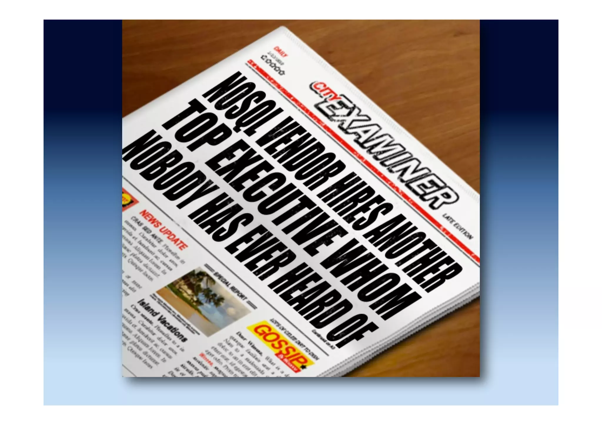 Performance benchmarks ...
•  Can the Elephants Handle the NoSQL
Onslaught?
–  http://vldb.org/pvldb/vol5/
p1712_avriliafloratou_vldb2012.pdf
•  Solving Big Data Challenges for Enterprise
Application Performance Management
–  http://vldb.org/pvldb/vol5/
p1724_tilmannrabl_vldb2012.pdf
•  NoSQL RDF
–  https://github.com/ahaque/hive-hbase-rdf/
 