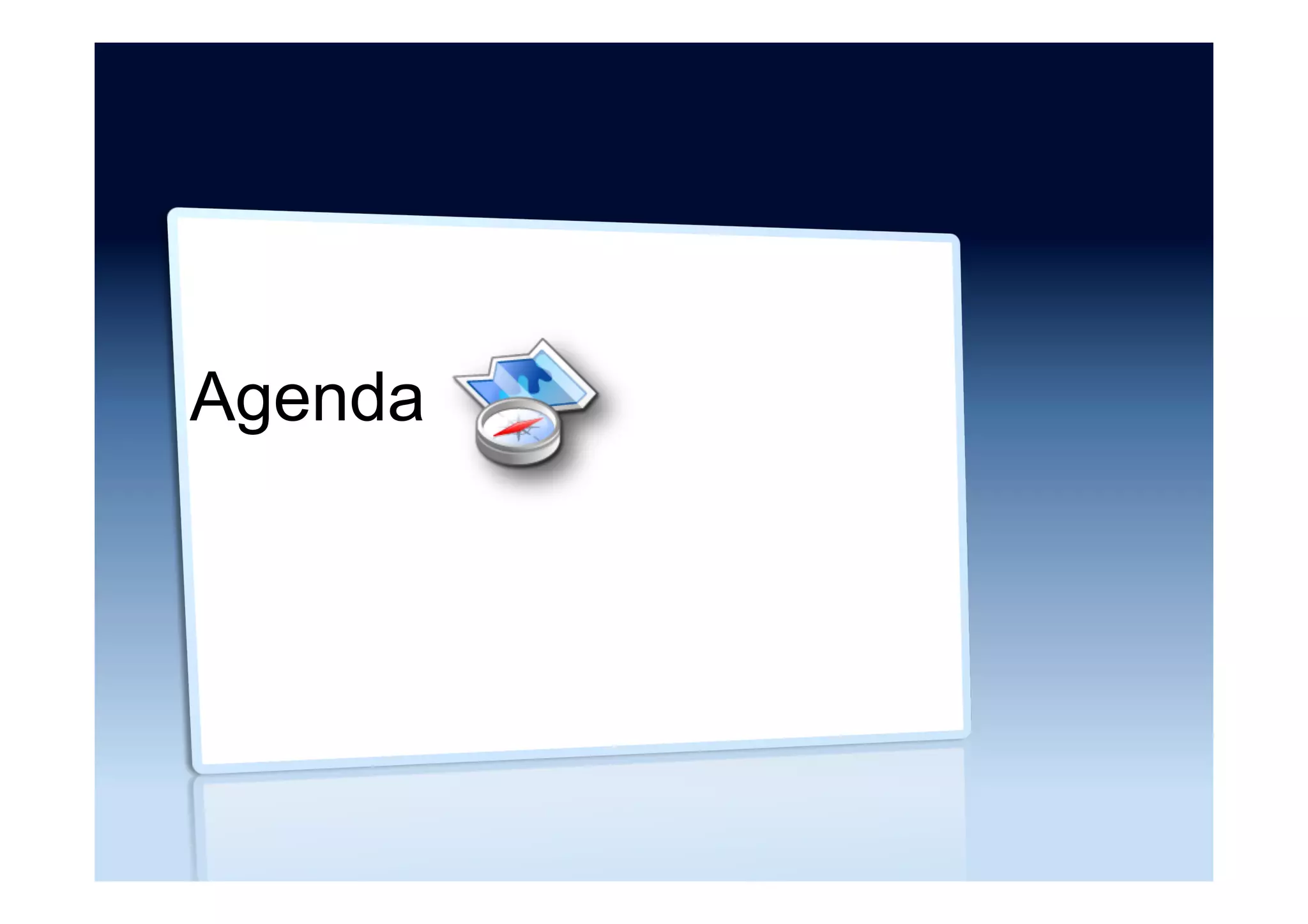 Agenda
 