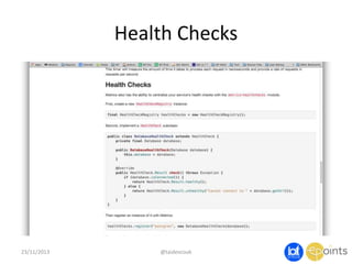 Health Checks

23/11/2013

@taidevcouk

 