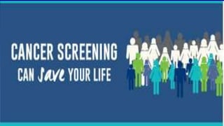 Cancer prevention and screening