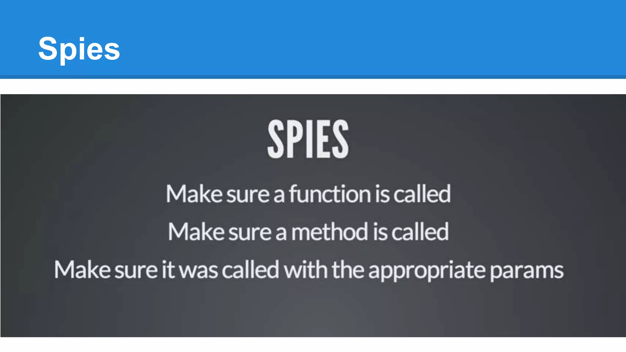 Spies 
 