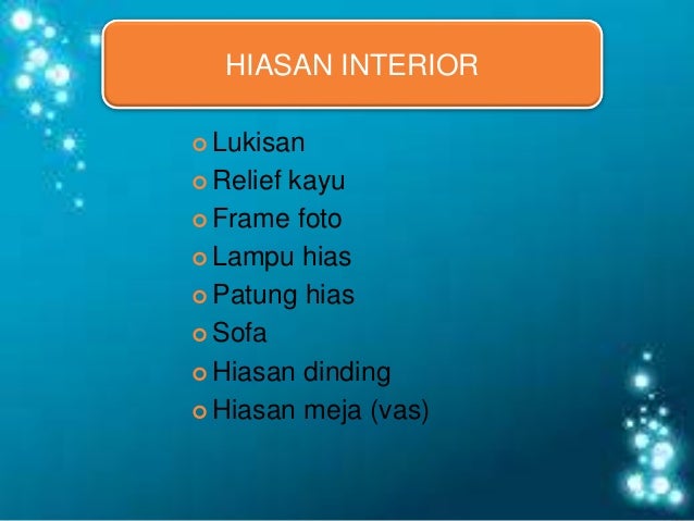 Berikut yang termasuk ke dalam hiasan eksterior adalah