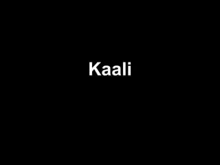 Kaali 