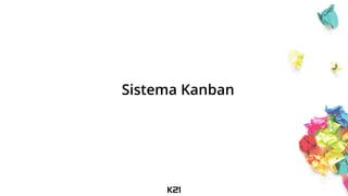 Sistema Kanban
 