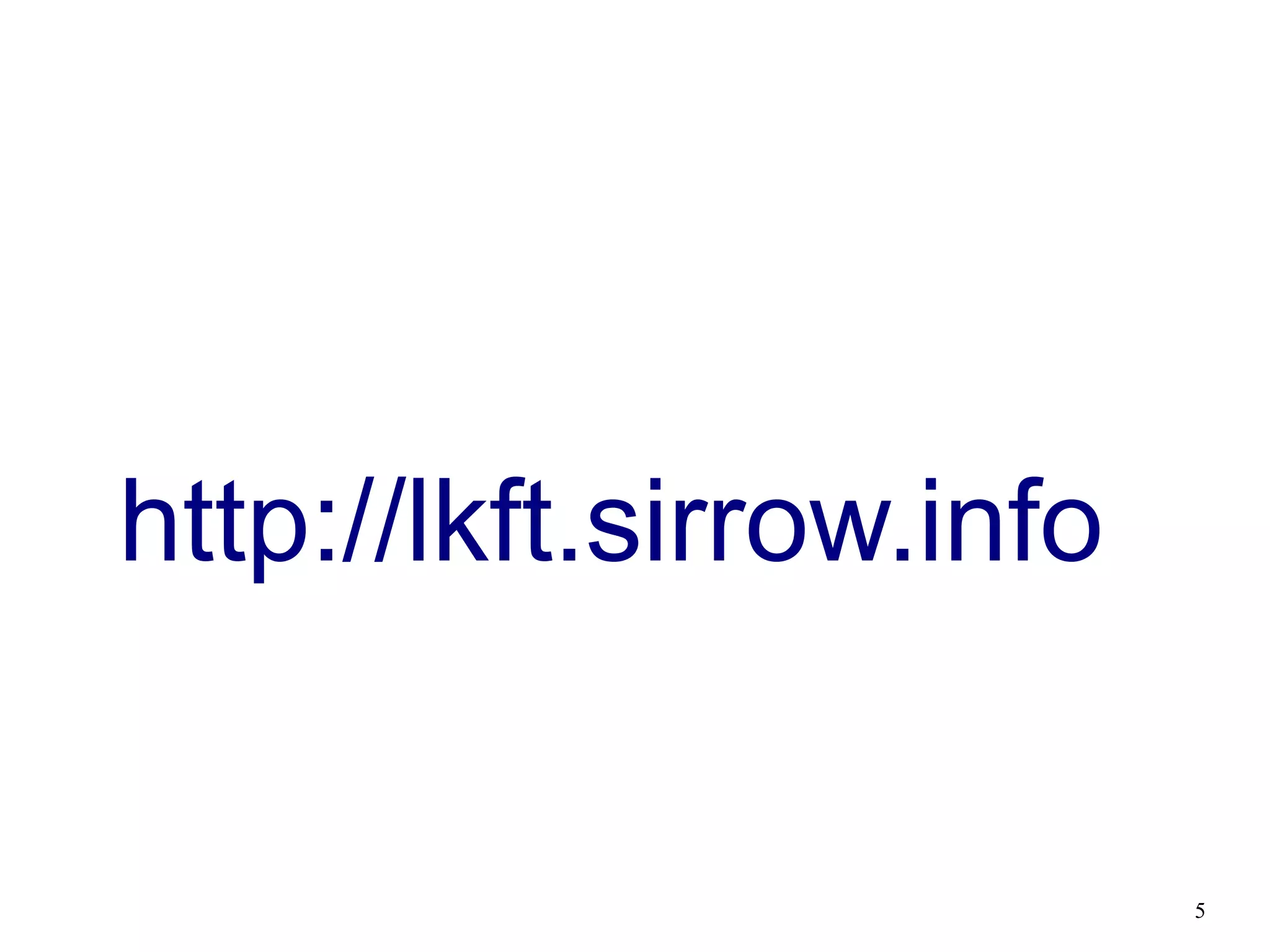 http://lkft.sirrow.info


                          5
 