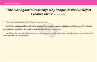 Creative Disobedience: How, When, & Why to Break the Rules