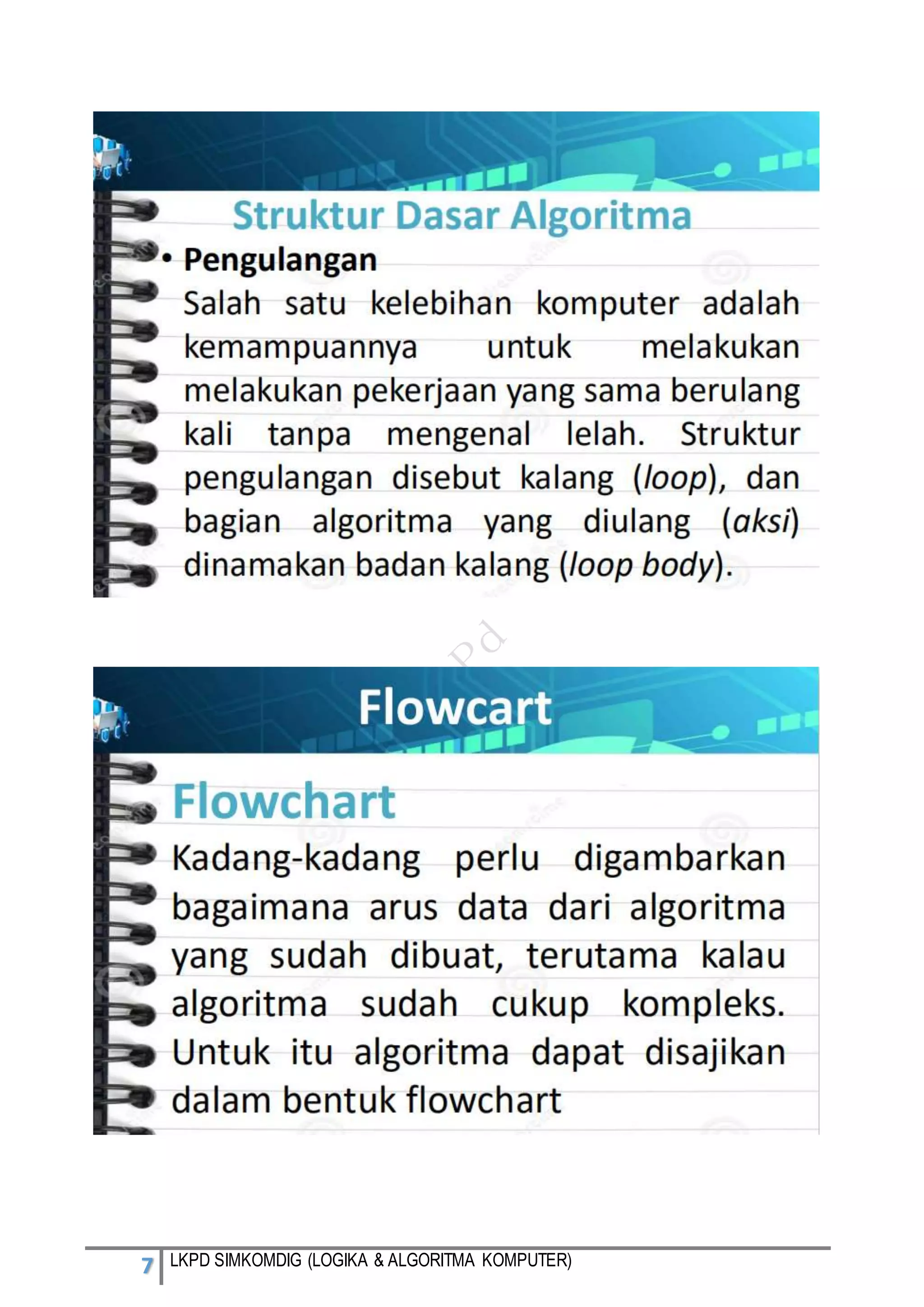 7 LKPD SIMKOMDIG (LOGIKA & ALGORITMA KOMPUTER)
 