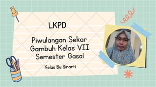 LKPD SEKAR GAMBUH_SINARTI_PDF.pdf