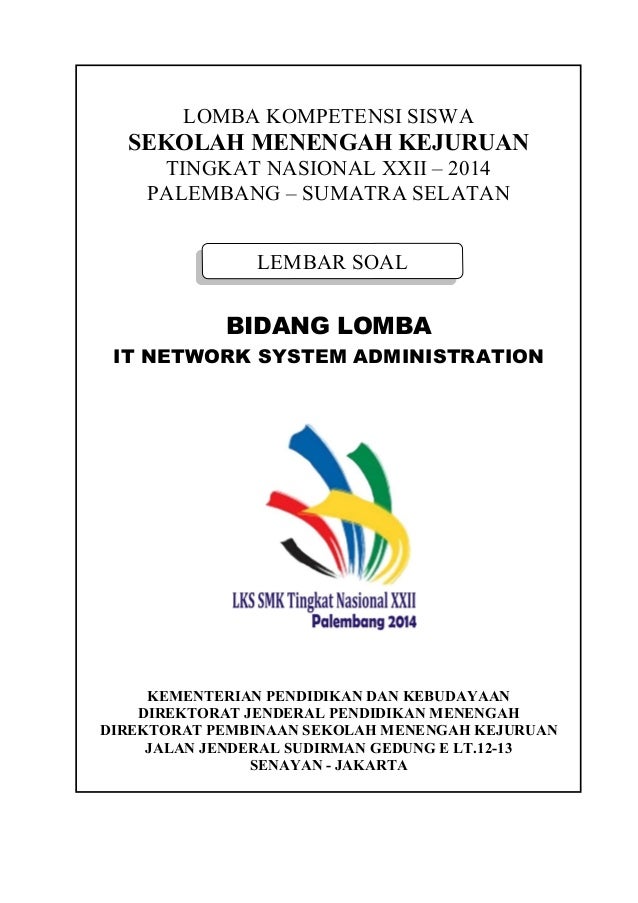 Contoh Soal LKS IT Network 2020 Di Palembang Modul 1 Contoh Soal LKS IT Network 2020 Di Palembang Modul 1