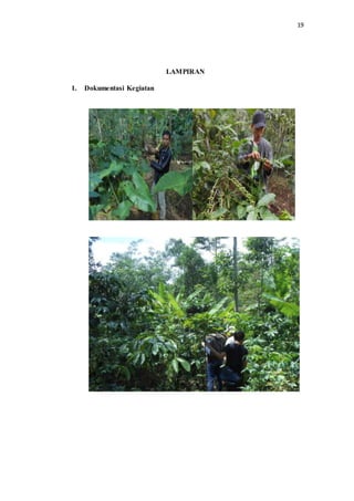 19
LAMPIRAN
1. Dokumentasi Kegiatan
 