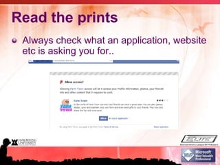 Read the printsAlways check what an application, website etc is asking you for..