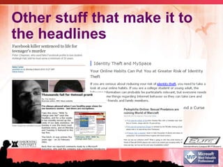 Other stuff that make it to the headlines