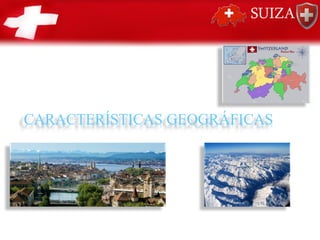 CARACTERÍSTICAS GEOGRÁFICAS
 