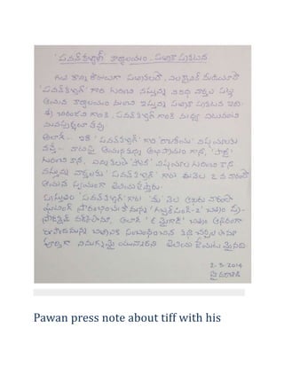 Pawan press note about tiff with his

 