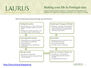 http://laurusliving.blogspot.pt   3
 
