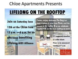Chloe Apartments Presents 