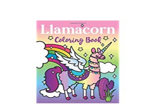 Library O N L I N E Llamacorn Coloring Book Rainbow Unicorn Llama M