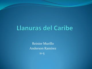 Reinier Murillo
Anderson Ramírez
      11-5
 