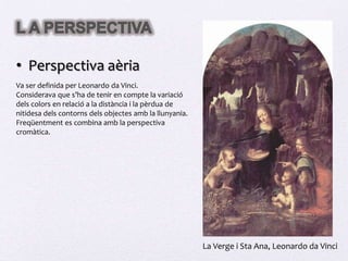 Llum contrastada: dinamisme i expressivitat.