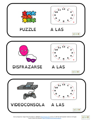 Autor pictogramas: Sergio Palao Procedencia: ARASAAC (http://arasaac.org Licencia: CC (BY-NC-SA) Propiedad: Gobierno de Aragón
Autora: Nerea Ortiz Moreno https://compartiresvivirweb.wordpress.
 