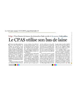 La Presse en parle : réaction au "hold-up" du bas de laine du CPAS dans la DH, la Libre Belgique et Le Soir du 15 décembre 2010 