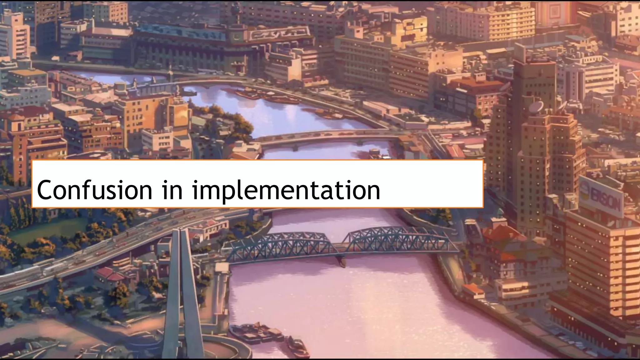 Confusion in implementation
 