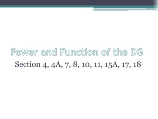 Section 4, 4A, 7, 8, 10, 11, 15A, 17, 18
 