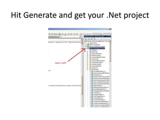 Hit Generate and get your .Net project